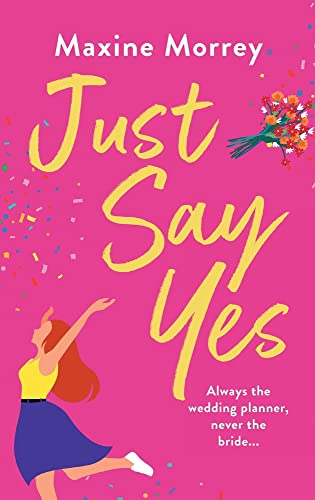 Stock image for Just Say Yes for sale by California Books