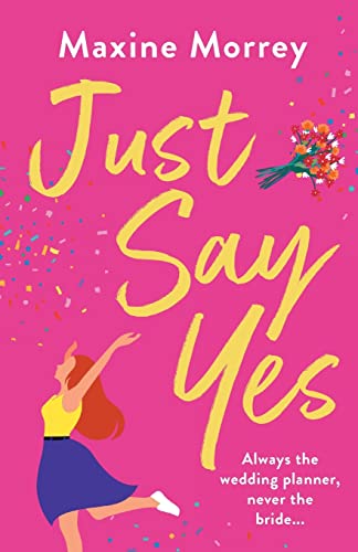 Stock image for Just Say Yes for sale by GreatBookPrices