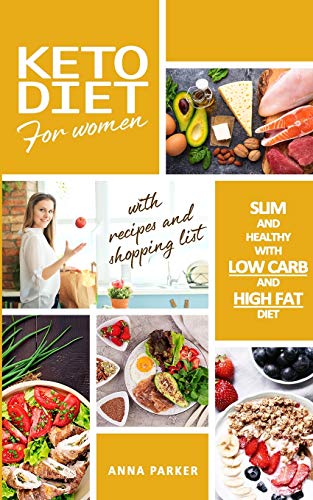 Stock image for Keto Diet Cookbook: The Ultimate Guide for Women, to Lose Weight Quickly and Improve Health, with Appetizing Recipes and Meal Plans for sale by WorldofBooks