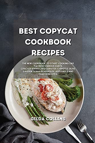 Stock image for Easy Copycat Recipes: The Easiest Cookbook to Start Cooking Like the Most Exclusive Restaurant. Including Cracker Barrel, Red Lobster, Chipo for sale by Buchpark
