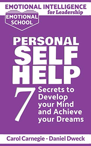 Beispielbild fr Emotional Intelligence for Leadership - Personal Self-Help: 7 Secrets to Develop your Mind and Achieve your Dreams - Master Your Mindset and Become a Leader (2) zum Verkauf von AwesomeBooks