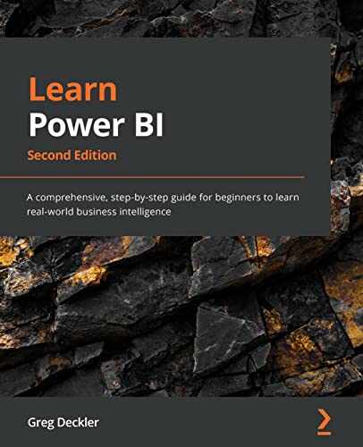 9781801811958: Learn Power BI: A comprehensive, step-by-step guide for beginners to learn real-world business intelligence, 2nd Edition