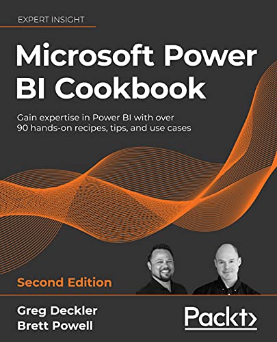 Beispielbild fr Microsoft Power BI Cookbook: Gain expertise in Power BI with over 90 hands-on recipes, tips, and use cases, 2nd Edition zum Verkauf von BooksRun