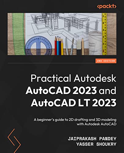 Practical Autodesk AutoCAD 2023...