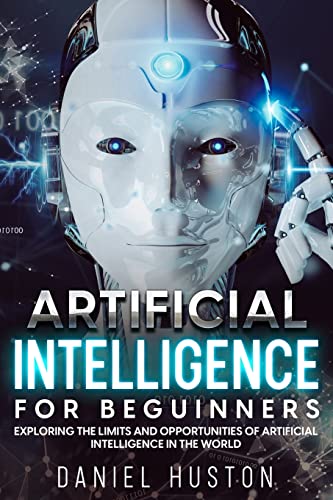 9781801868891: Artificial Intelligence for beguinners
