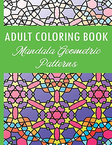 9781801872287: Adult Coloring Book: Mandala Geometric Patterns