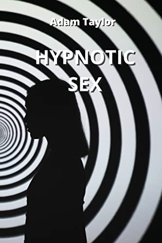 9781801898225: Hypnotic Sex