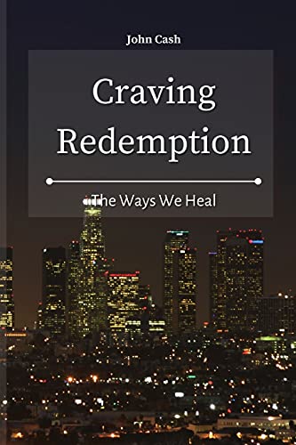 Stock image for Craving Redemption: The Ways We Heal for sale by Big River Books