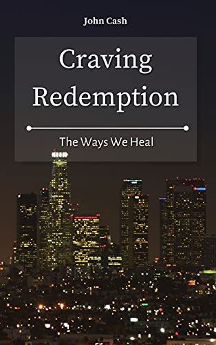 Stock image for Craving Redemption: The Ways We Heal for sale by Lucky's Textbooks