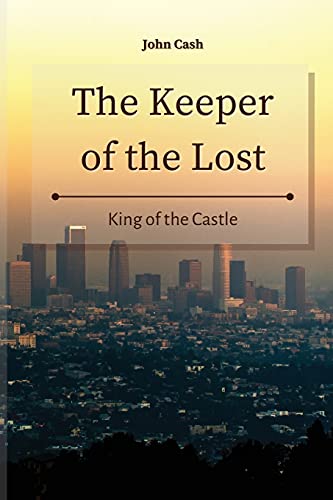 Stock image for The Keeper of the Lost: King of the Castle for sale by Lucky's Textbooks