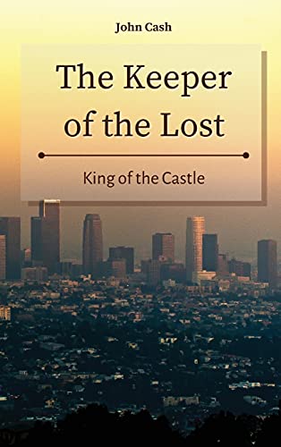 Stock image for The Keeper of the Lost: King of the Castle for sale by Lucky's Textbooks