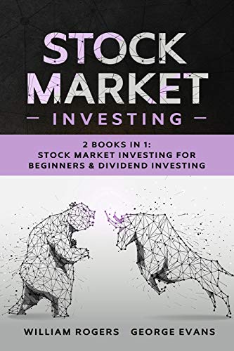 Stock image for Stock Market Investing: 2 Books in 1: Stock Market Investing for Beginners & Dividend Investing (8) for sale by Revaluation Books
