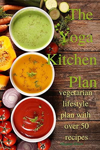 Beispielbild fr The Yoga Kitchen Plan zum Verkauf von WorldofBooks