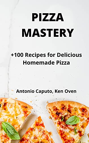 Beispielbild fr Pizza Mastery zum Verkauf von Buchpark