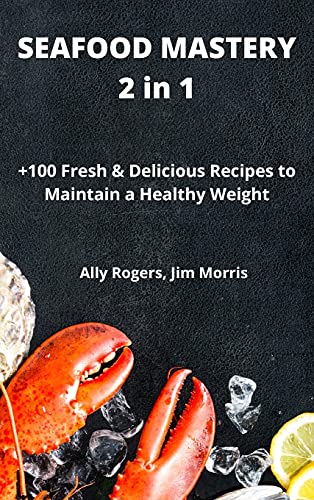 9781801978033: SEAFOOD MASTERY 2 in 1