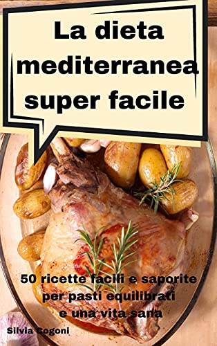 Stock image for La dieta mediterranea super facile (Italian Edition) for sale by Big River Books