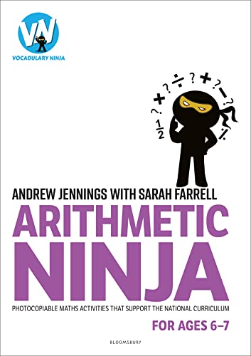 Stock image for Arithmetic Ninja for Ages 6-7 for sale by Blackwell's