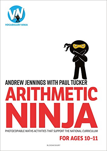Stock image for Arithmetic Ninja for Ages 10-11 for sale by Blackwell's