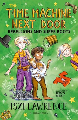 Stock image for Time Machine Next Door: Rebellions and Super Boots for sale by GreatBookPrices