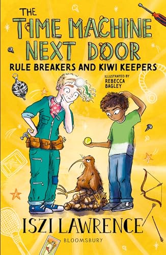 Stock image for The Time Machine Next Door: Rule Breakers and Kiwi Keepers for sale by WorldofBooks