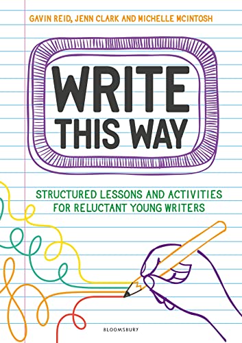 9781801993333: Write This Way: Structured lessons and activities for reluctant young writers