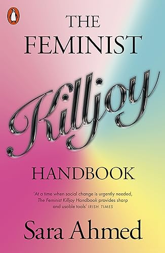 Stock image for The Feminist Killjoy Handbook for sale by GreatBookPrices