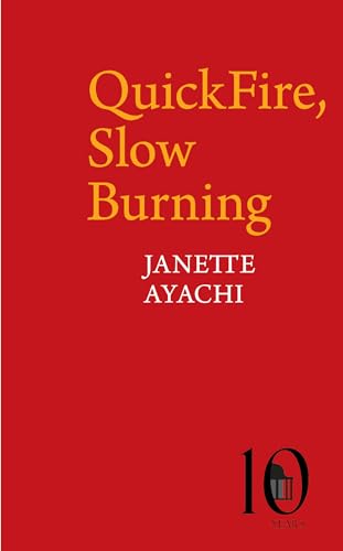 Beispielbild fr QuickFire, Slow Burning (Pavilion Poetry) zum Verkauf von Books From California