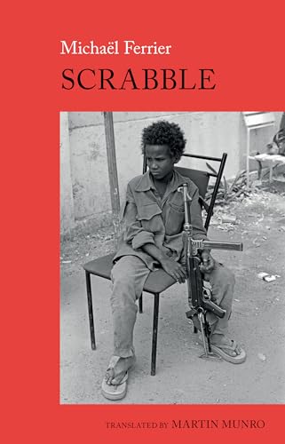 Beispielbild fr Scrabble : A Chadian Childhood zum Verkauf von GreatBookPrices