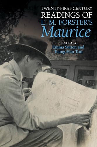 9781802077865: Twenty-first-century Readings of E. M. Forster's Maurice