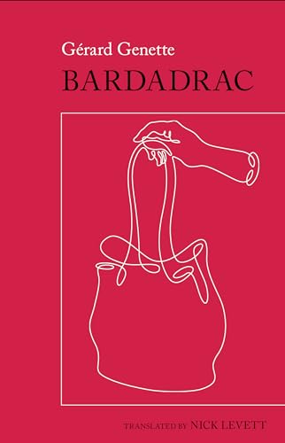 9781802078022: Bardadrac: by Grard Genette: 2 (World Writing in French: New Archipelagoes)