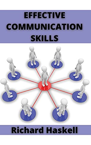 Beispielbild fr Effective Communication Skills: The Ultimate Guide for Public Speaking and Conversation zum Verkauf von Buchpark