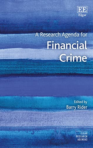Beispielbild fr A Research Agenda for Financial Crime zum Verkauf von Blackwell's
