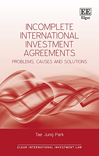 Stock image for Incomplete International Investment Agreements for sale by Blackwell's