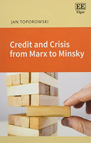 Imagen de archivo de Credit and Crisis from Marx to Minsky a la venta por Books From California