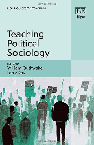 9781802205145: Teaching Political Sociology (Elgar Guides to Teaching)