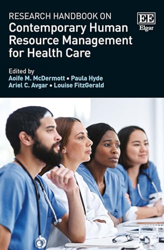 Beispielbild fr Research Handbook on Contemporary Human Resource Management for Health Care zum Verkauf von PBShop.store UK