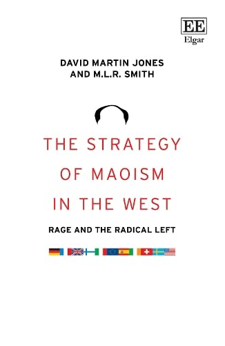9781802209457: The Strategy of Maoism in the West: Rage and the Radical Left