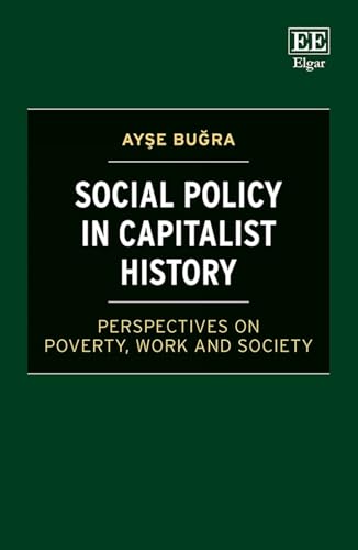 Stock image for Social Policy in Capitalist History for sale by Blackwell's