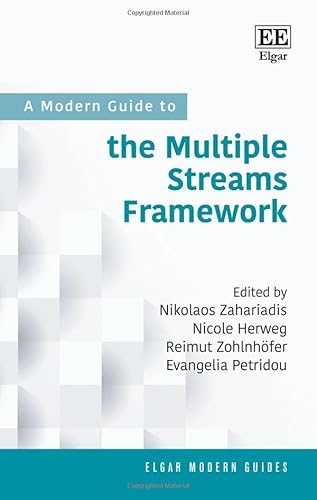 9781802209815: A Modern Guide to the Multiple Streams Framework (Elgar Modern Guides)