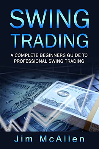 Beispielbild fr SWING TRADING : A Complete Beginners Guide to Professional Swing Trading zum Verkauf von Buchpark