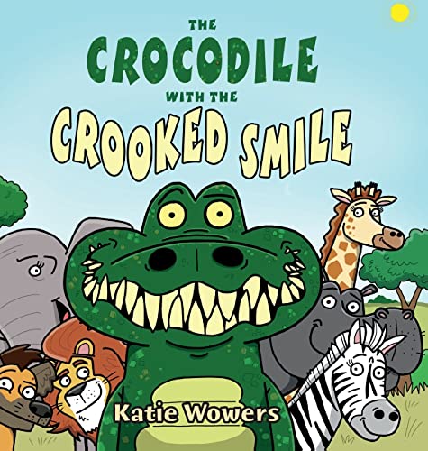 Stock image for The Crocodile with the Crooked Smile for sale by WorldofBooks