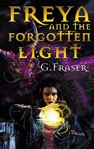 Beispielbild fr Freya and the Forgotten Light zum Verkauf von Lucky's Textbooks