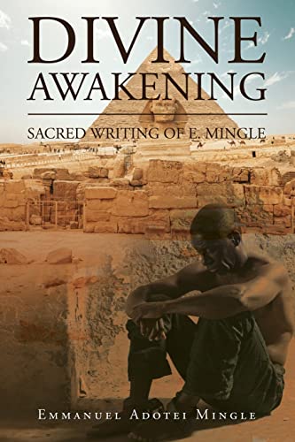 Beispielbild fr Divine Awakening: Sacred Writing of E. Mingle zum Verkauf von WorldofBooks