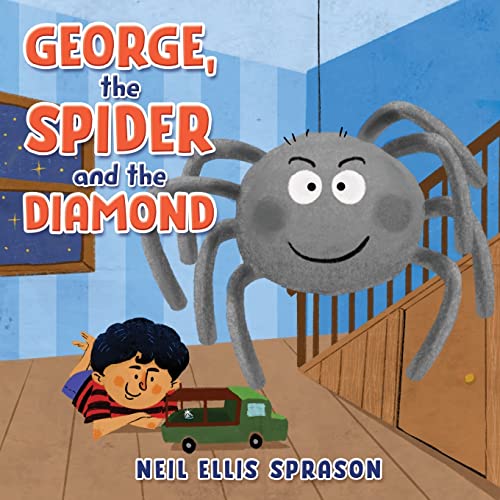 Beispielbild fr George, the Spider and the Diamond zum Verkauf von GF Books, Inc.