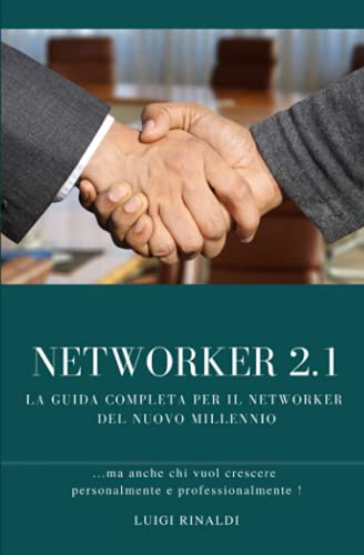 Imagen de archivo de Networker 2.1 (Italian Edition) a la venta por Book Deals