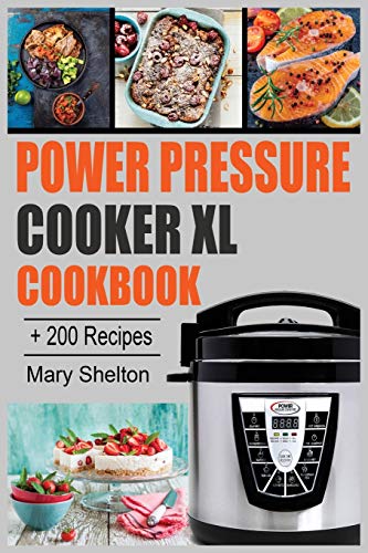 Beispielbild fr Power Pressure Cooker XL Cookbook: + 200 Quick and simple Pressure Cooker Recipes for Healthy, Fast and Delicious Meals. zum Verkauf von Buchpark