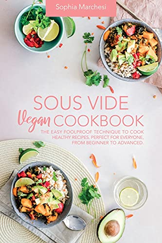Imagen de archivo de Sous Vide Vegan Cookbook a la venta por GreatBookPrices
