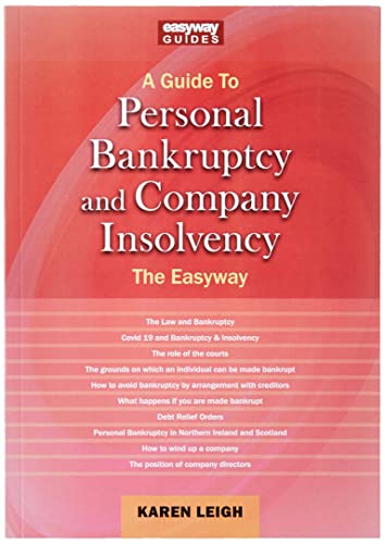 Beispielbild fr Guide To Personal Bankruptcy And Company Insolvency, A: The Easyway zum Verkauf von Monster Bookshop