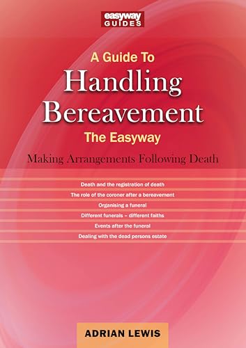 Beispielbild fr A Guide to Handling Bereavement zum Verkauf von Blackwell's