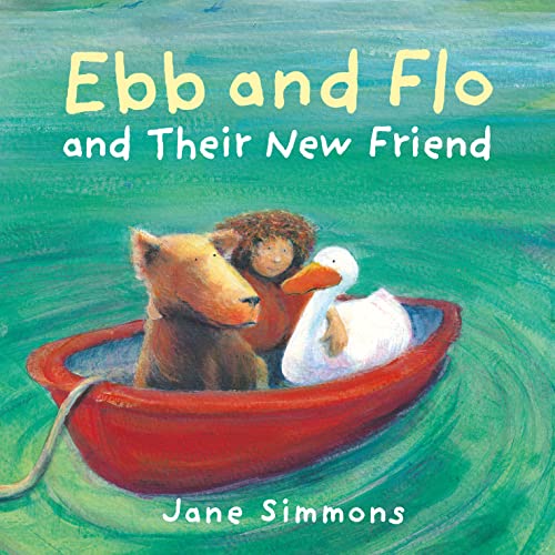 Stock image for Ebb and Flo and their New Friend: 1 for sale by WorldofBooks